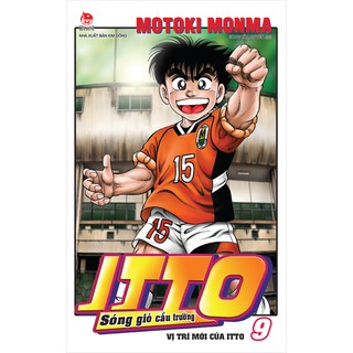 Itto - Sóng Gió Cầu Trường (Tập 6, 7, 8, 9, 10)