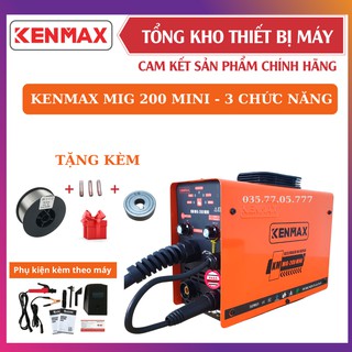 Máy hàn Kenmax MIG Mini 200 3 chức năng hàn mig không dùng khí hàn mig dùng khí hàn que bảo hành chính hãng KMMIG200