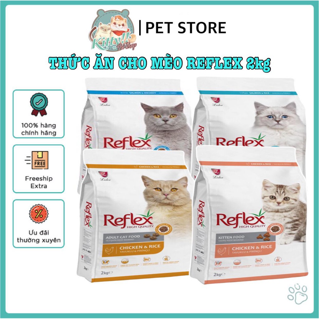 2kg - Thức ăn hạt khô Reflex dành cho mèo con, mèo lớn -  kitten, adult,vị gà, cá hồi, cá cơm Kitty Pet Shop