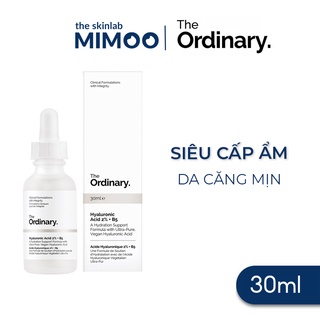 Serum The Ordinary Hyaluronic Acid 2% + B5 Tinh chất The Ordinary B5 Cấp Ẩm Và Phục Hồi Da