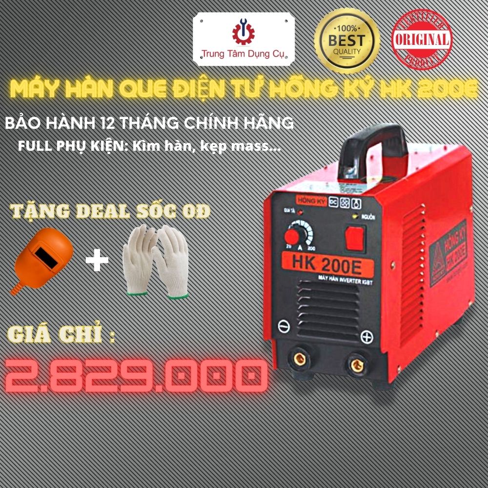 Máy hàn que điện tử Hồng Ký HK 200E Tặng Kèm Mặt Nạ Hàn Và Bao Tay Len