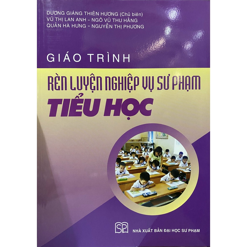 Sách - Giáo trình rèn luyện nghiệp vụ sư phạm Tiểu học - NXB Đại học Sư phạm