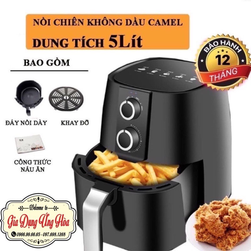 Nồi chiên không dầu camel dung tích 5L và 6 lít .(BH 12T)