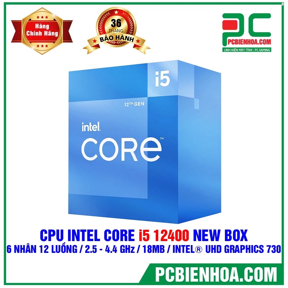 CPU INTEL CORE I5 12400 NEW BOX NHẬP 36T