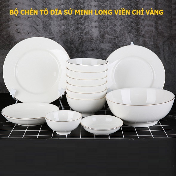 Bộ bàn ăn sứ Minh Long viền vàng - bộ bàn ăn sứ minh long viền vàng
