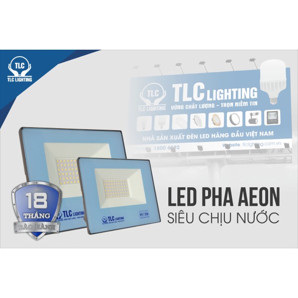 Đèn LED pha AEON chính hãng TLC đèn pha chịu nước ngoài trời công suất 20W, 30W, 50W