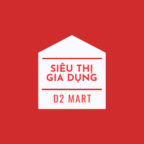 Siêu thị gia dụng_D2 MART