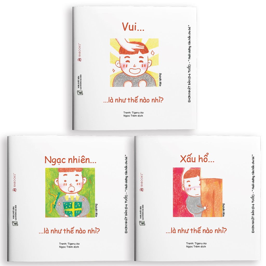 Sách Ehon - Combo 3 Cuốn Cảm xúc - Ehon Nhật Bản dành cho bé từ 0 - 6 tuổi