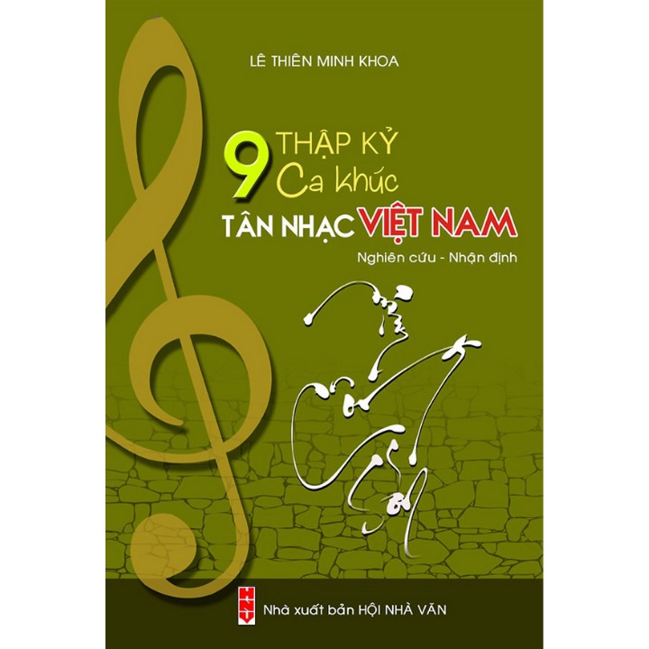 9 Thập Kỷ Ca Khúc Tân Nhạc Việt Nam
