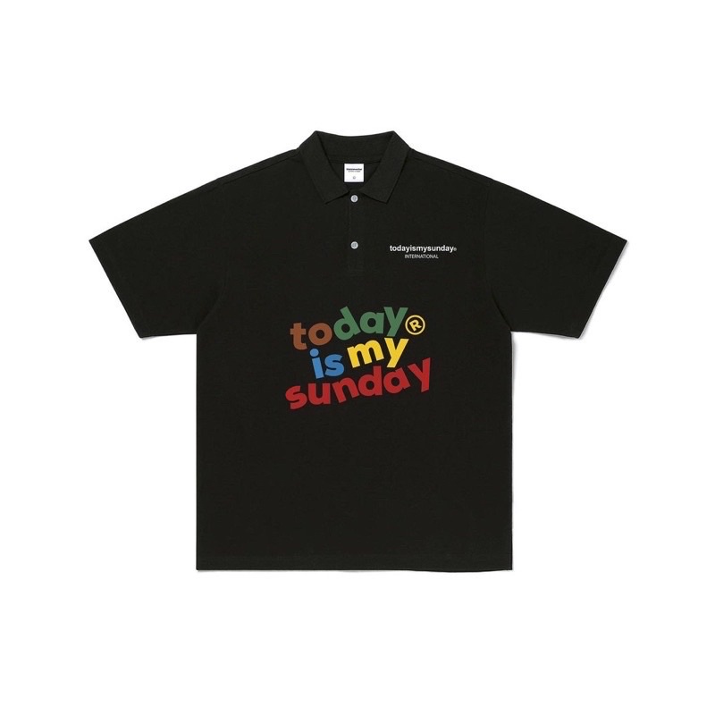 TODAYISMYSUNDAY POLO CHỮ NHIỀU MÀU