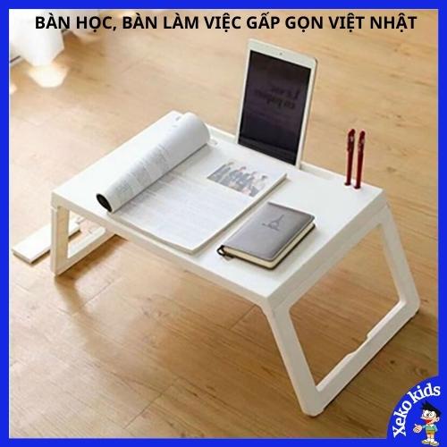 Bàn học, bàn làm việc gấp gọn thông minh,nhựa Việt Nhật bền đẹp có khe cắm bút, Ipad nhỏ gọn tiện lợi XEKO67