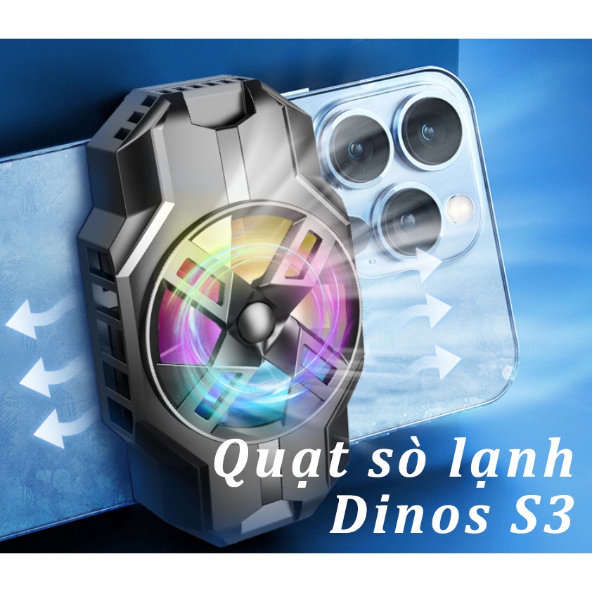 QUẠT TẢN NHIỆT DINOS S3 GẮN ĐIỆN THOẠI, TRÁNH NÓNG TRÁNH LAG KHI CHƠI GAME
