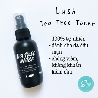 Nước hoa hồng Toner Lush Tea Tree