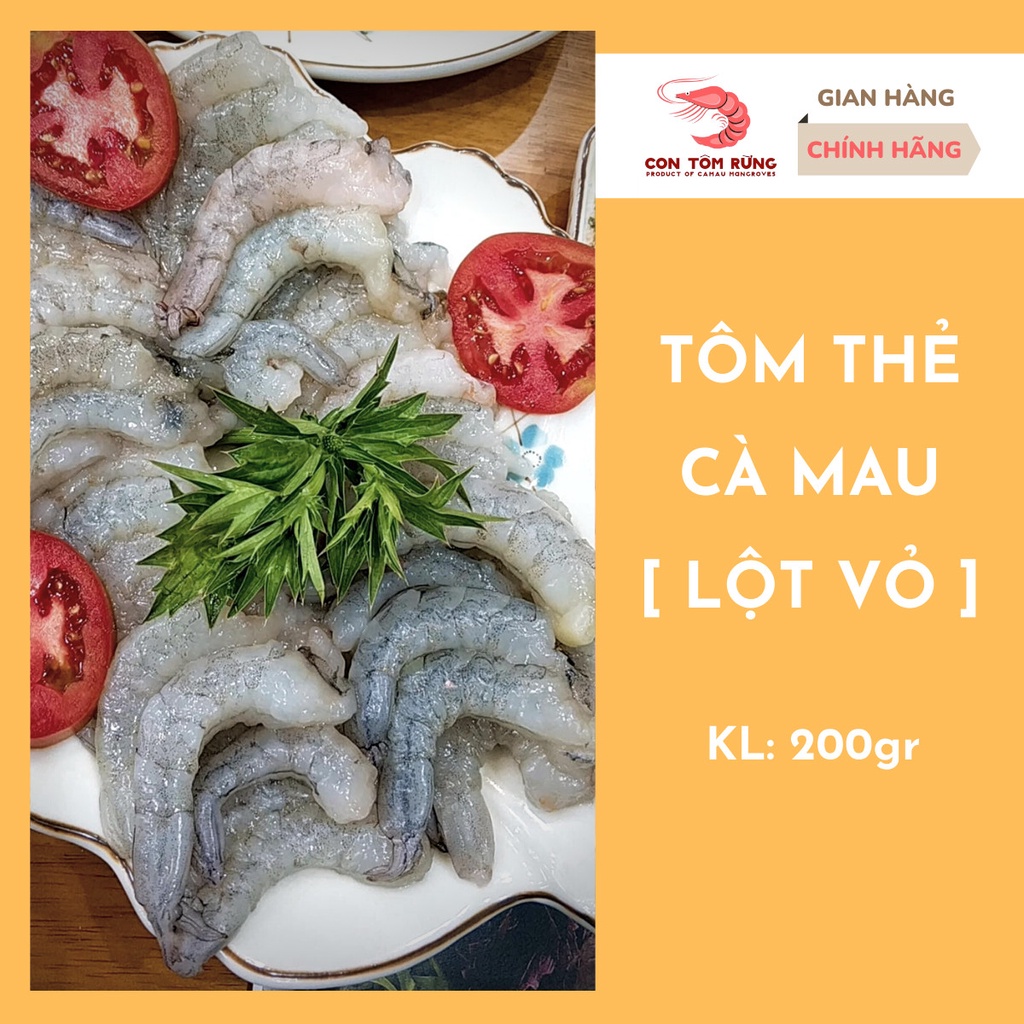 Tôm thẻ Cà Mau - Đã lột vỏ [200gr] - Cấp đông - Con Tôm Rừng