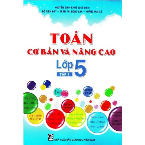 Sách Bộ 2 tập: toán cơ bản và nâng cao lớp 5 - Giáo Dục