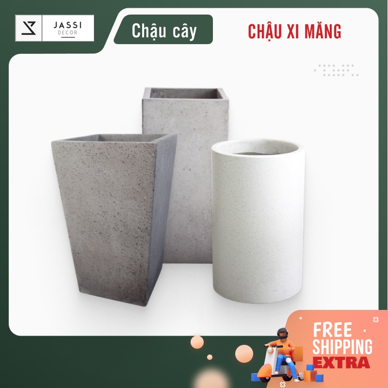 Chậu xi măng trụ tròn và trụ vuông | Jassi Decor (Chỉ áp dụng NOWSHIP / GRAB)