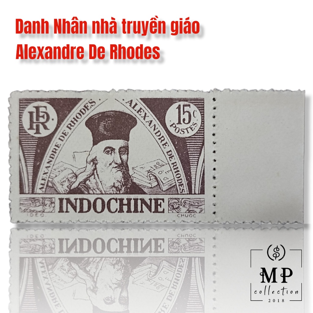 Tem Việt Nam xưa sưu tầm với hình ảnh danh nhân nhà truyền giáo Alexandre De Rhodes