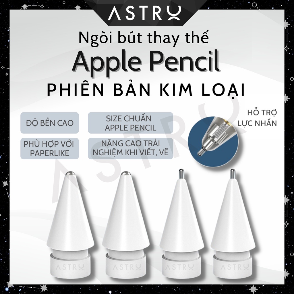 [Ngòi kim loại] Ngòi AstroMazing thay thế cho Apple Pencil 1 2 kim loại cao cấp chuyên dùng cho paperlike chống mòn ngòi