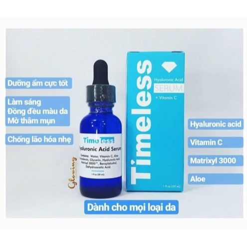 Serum Dưỡng Ẩm & Làm Sáng Da Timeless Hyaluronic Acid Vitamin C Serum