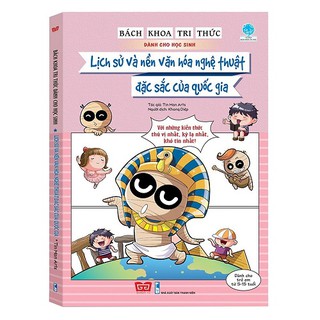 Sách - Bách Khoa Tri Thức Dành Cho Học Sinh - Lịch Sử Và Nền Văn Hóa Nghệ Thuật Đặc Sắc Của Quốc Gia