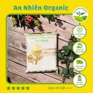 Tinh bột năng hữu cơ ubon thái lan 400g