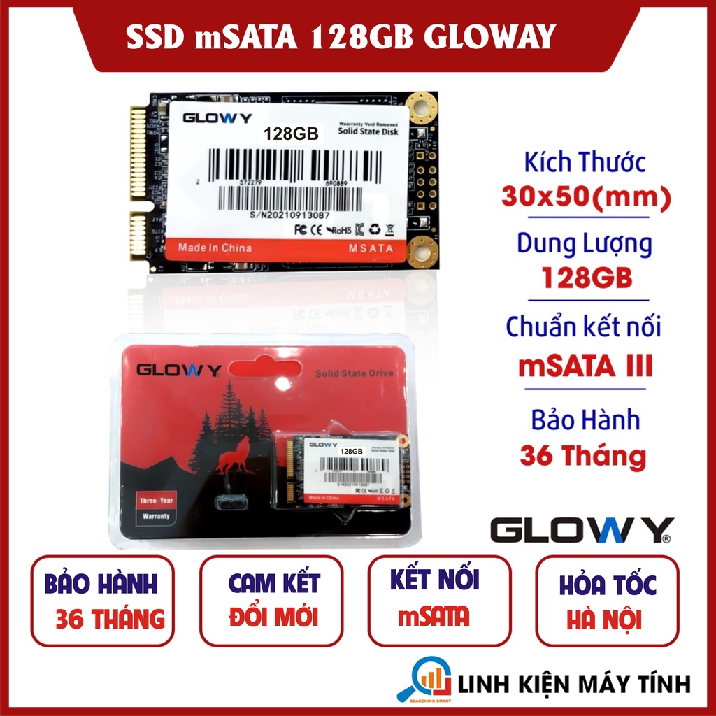 Ổ cứng SSD mSATA 128GB Gloway – CHÍNH HÃNG – Bảo hành 3 năm !!!