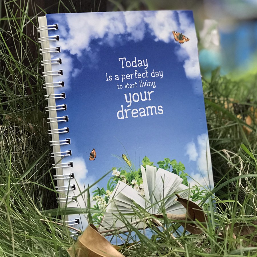 Sổ Tay/ Notebook: Phong Cách Sống - Today Is A Perfect Day To Start Living Your Dreams (Gáy Lò Xo)