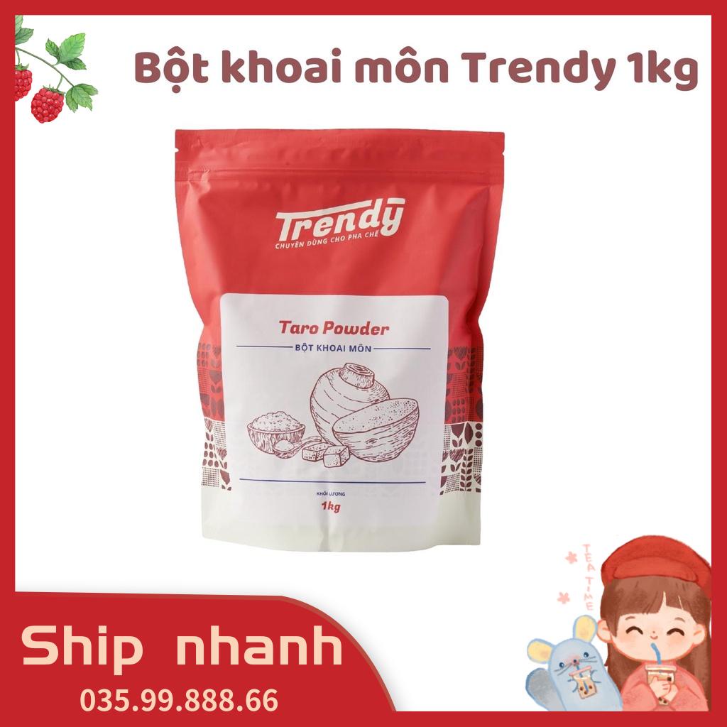 Bột khoai môn Trendy 1kg trà sữa không bị vón cục,tơi,xốp