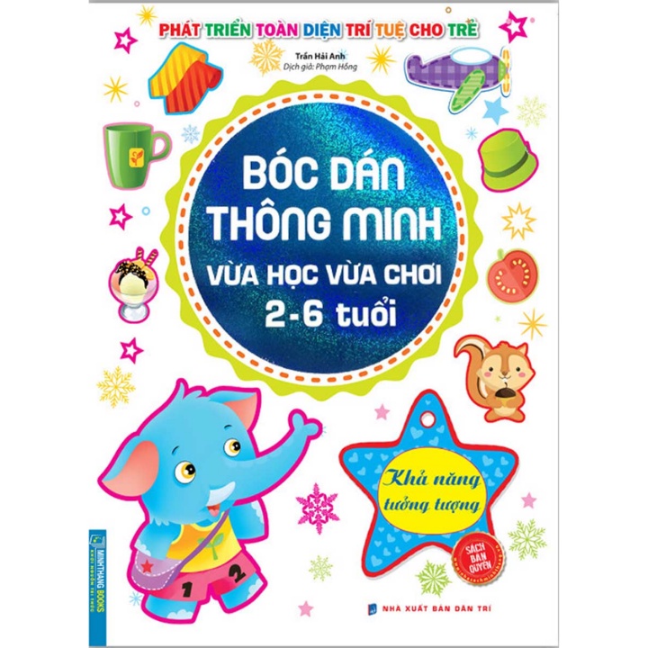 Sách - Bóc Dán Thông Minh Vừa Học Vừa Chơi 2-6 Tuổi - Khả Năng Tưởng Tượng