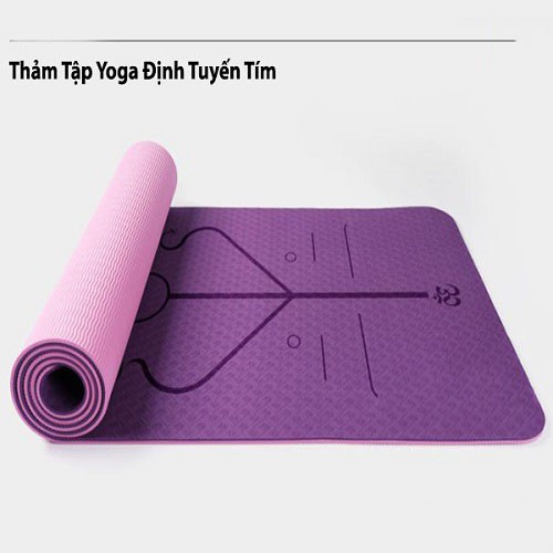 Thảm Tập Yoga Định Tuyến ,Chống trượt 2 lớp dày 6mm chất liệu cao su non TPE 🍀Chống Trượt 6mm Cao Cấp🍀YOGA02