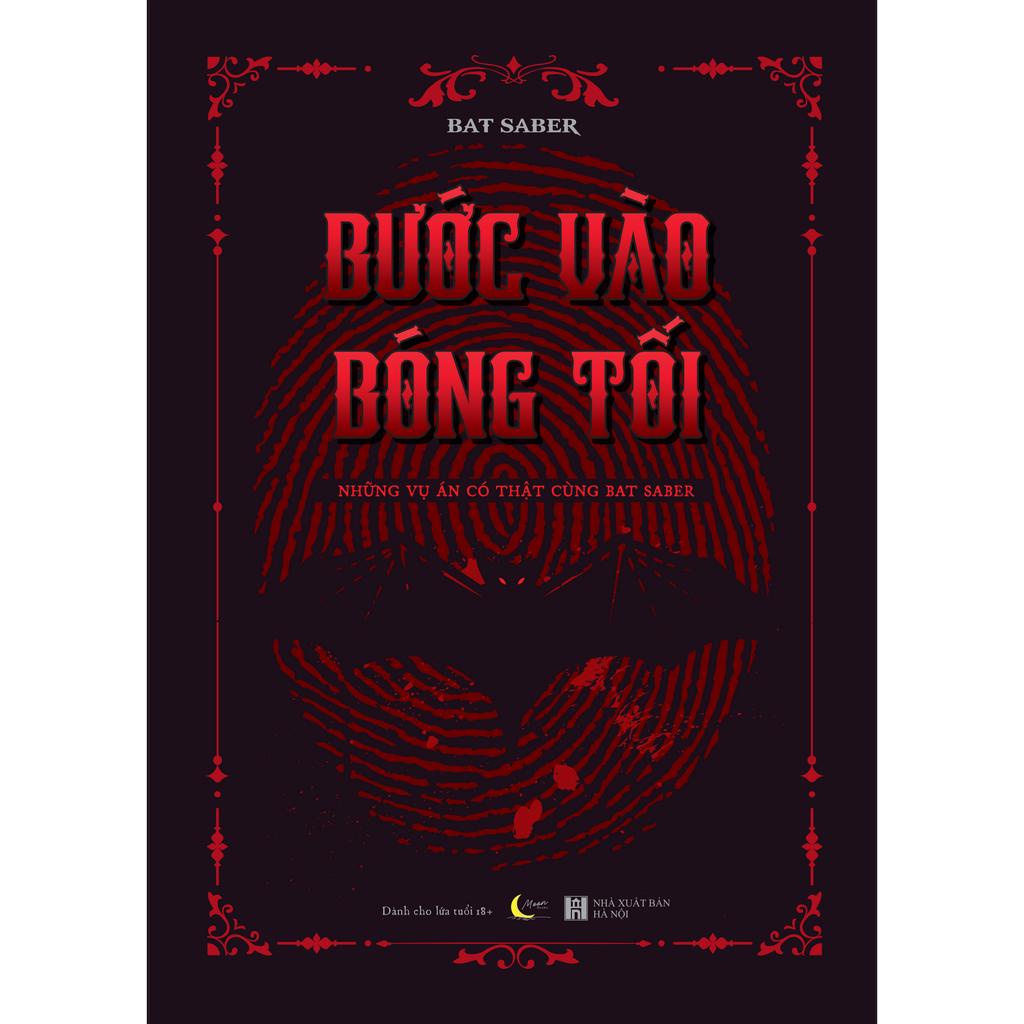 Sách - Bước vào bóng tối Những vụ án có thật cùng Bat Saber