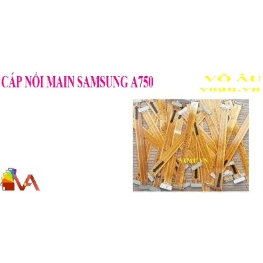 CÁP NỐI MAIN SAMSUNG A750