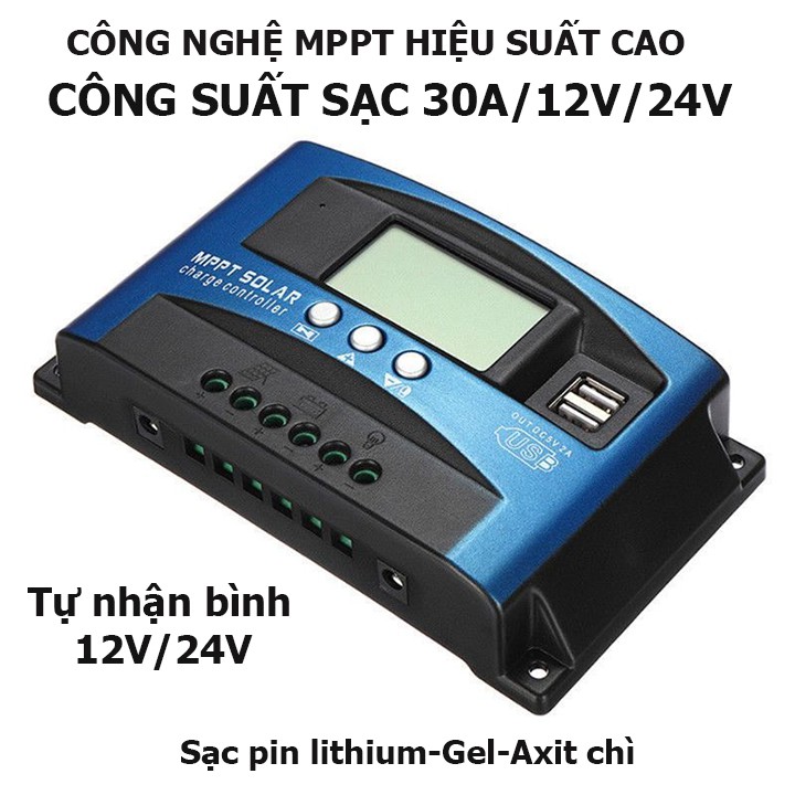 Sạc pin năng lượng mặt trời MPPT 12 v 24V công suất 30A sạc in LIthium, sạc ắc quy GEL-AMG - Esmarthome