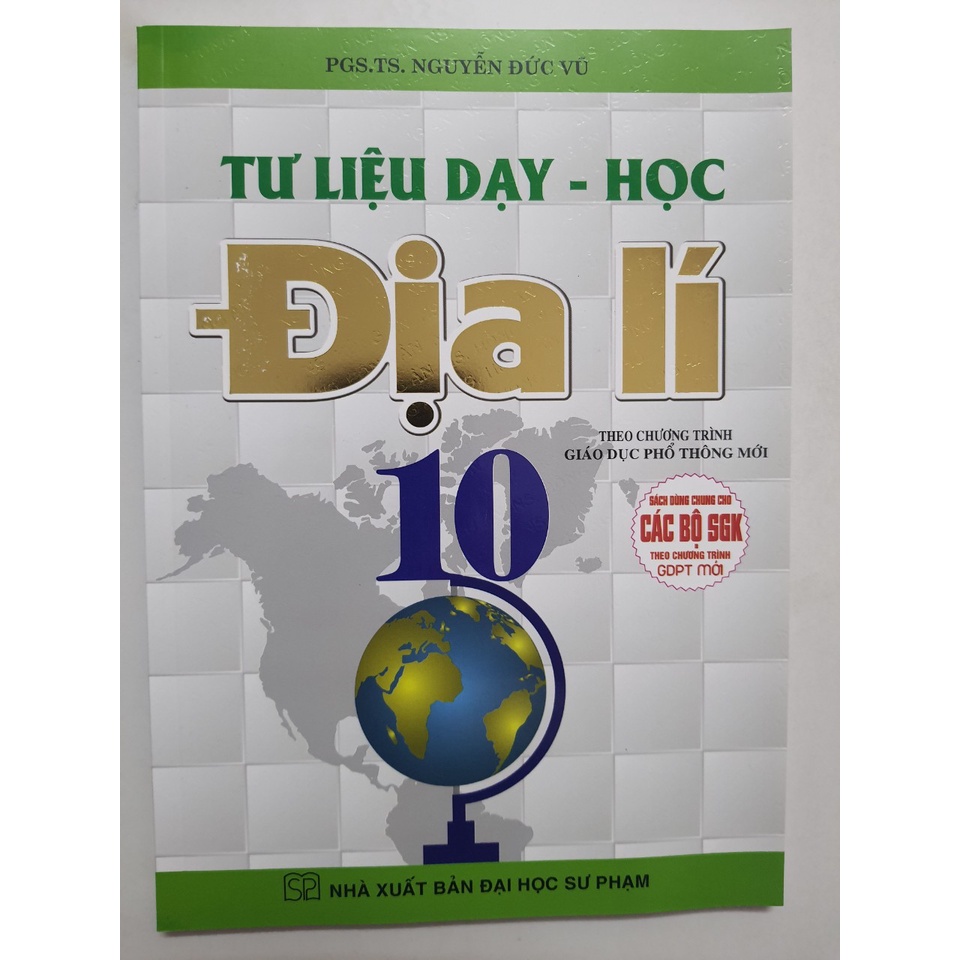 Sách - Tư liệu dạy - Học Địa lí 10 - Theo chương trình GDPT mới