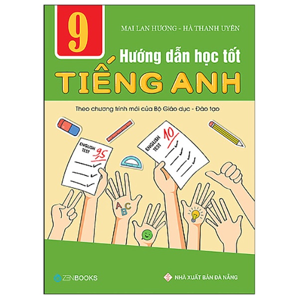 Sách - Hướng Dẫn Học Tốt Tiếng Anh Lớp 9 - Theo Chương Trình Mới Của Bộ GD&amp;ĐT