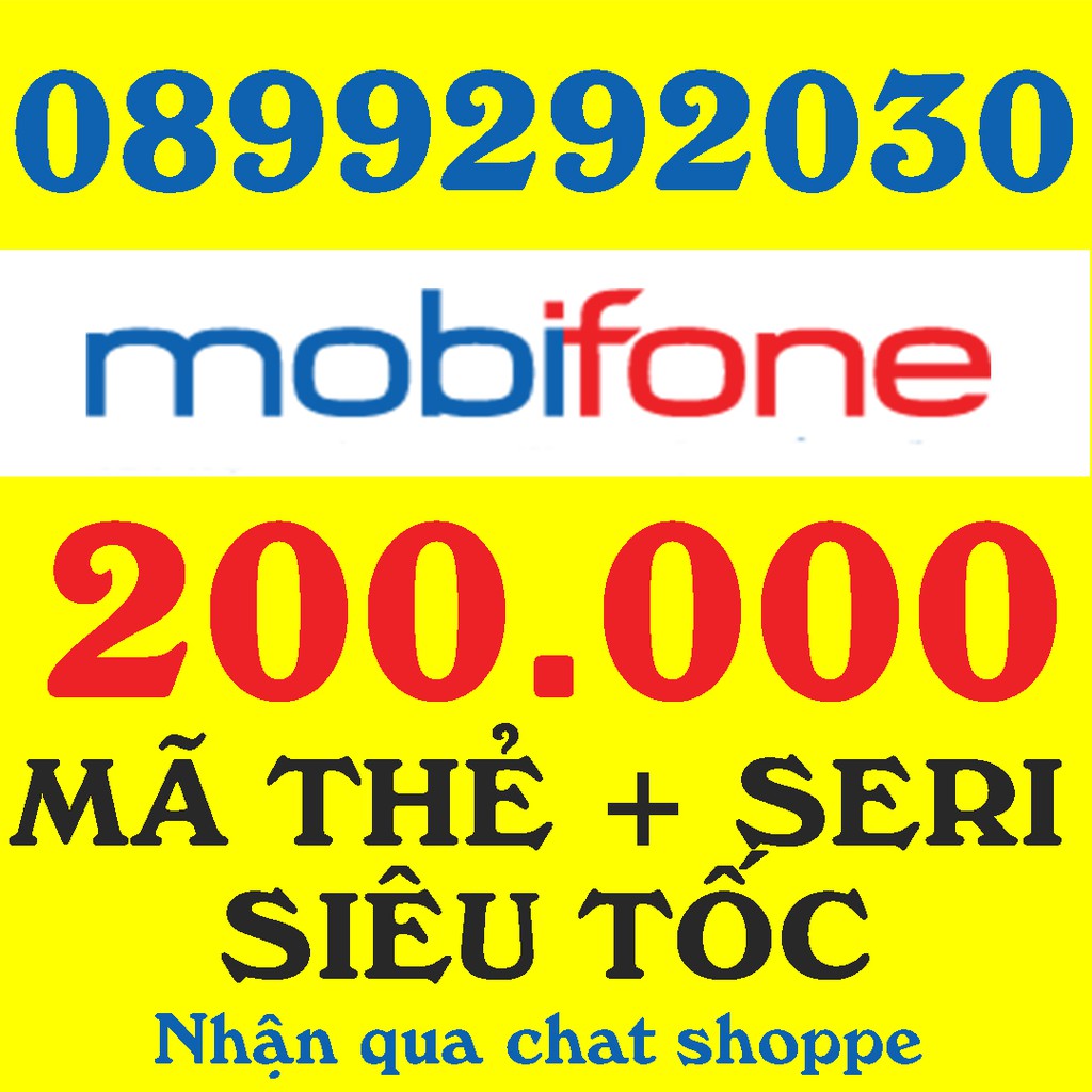 mã thẻ mobiphone 200k ( full seri + mã thẻ) thuận lợi nạp game