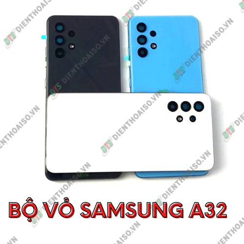 Bộ vỏ samsung A32