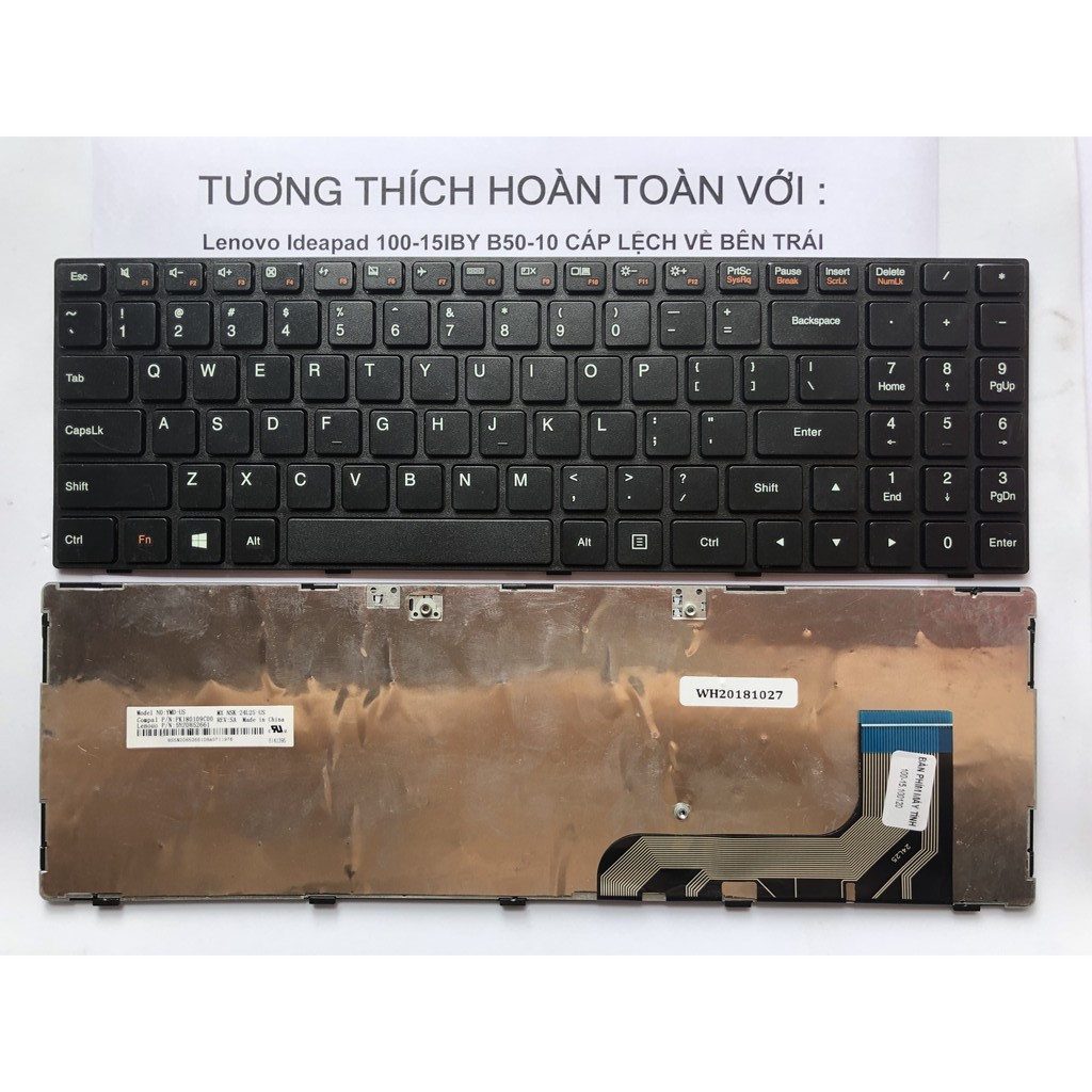 Bàn phím Laptop Lenovo Ideapad 100-15IBY B50-10 Cáp Lệch Bên Trái - Hàng Mới 100% Bảo hành 12 Tháng