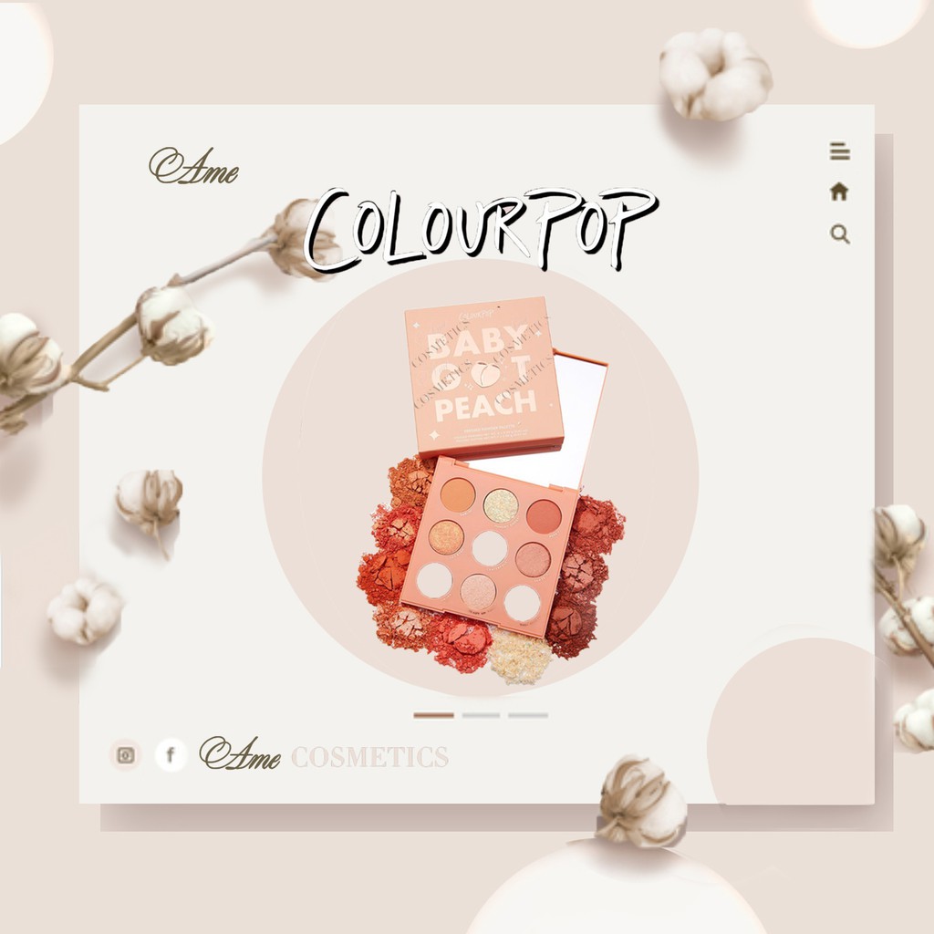 [BILL US] Bảng mắt ColourPop 9 ô đủ màu (Baby got peach, Orange, Coconuts…)