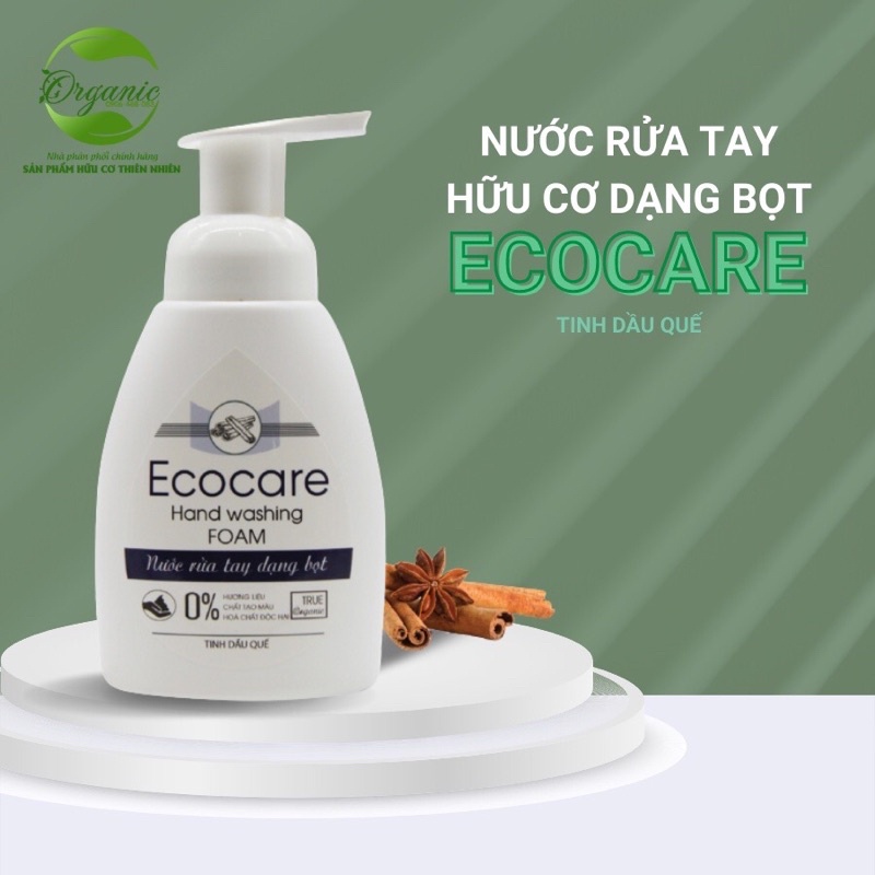 Nước Rửa Tay Hữu Cơ Tạo Bọt, Kháng Khuẩn,Làm Mềm Da Tay Ecocare chai 250ml