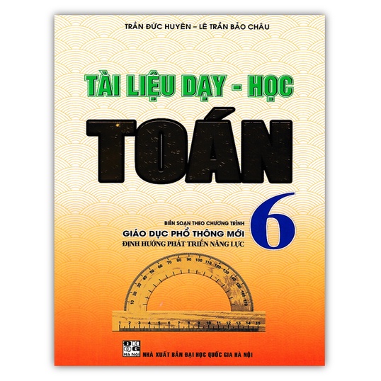Sách - Tài Liệu Dạy - Học Toán 6 (Theo Chương Trình Giáo Dục Phổ Thông Mới)