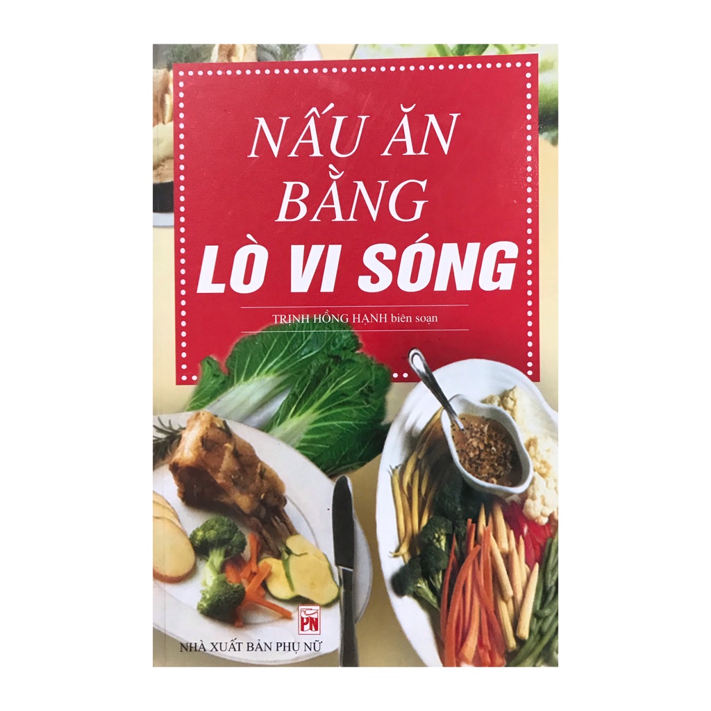 Sách - Nấu ăn bằng lò vi sóng