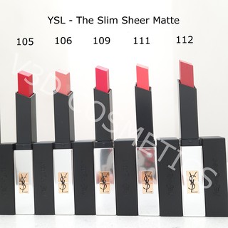 Son YSL - The Slim Sheer Matte (Fullbox - Fullsize 2g)