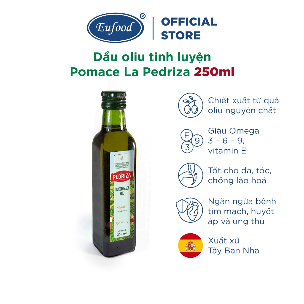 Dầu Oliu Tinh Luyện Pomace La Pedriza 250ml-EUFOOD Việt Nam - Dầu Nhập Khẩu Tây Ban Nha Chính Hãng