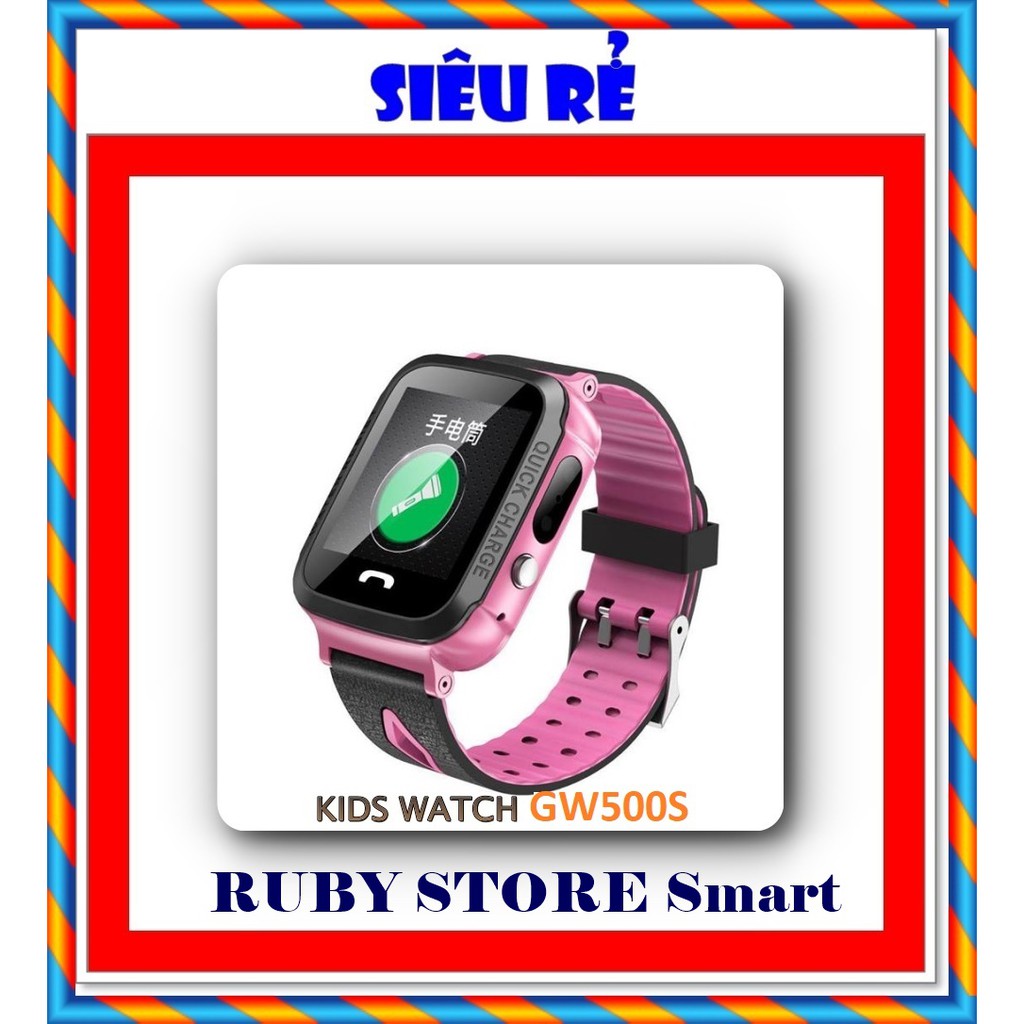 Đồng Hồ KIDS WATCH GW500S Camera WIFI Đèn Pin và chống nước