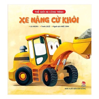 SÁCH - Thế Giới Xe Công Trình (Mã lẻ tuỳ chọn)