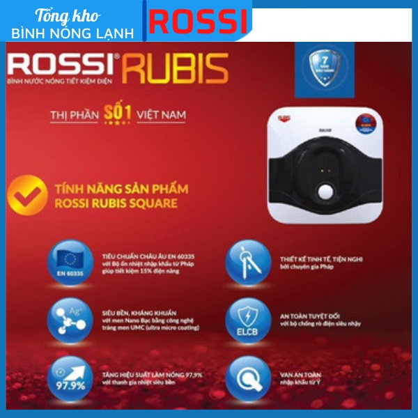 Bình nóng lạnh gián tiếp Rossi Rubis 15-20-30 LÍT VUÔNG - RRS15-20-30 SQ, bảo hành 07 năm toàn quốc