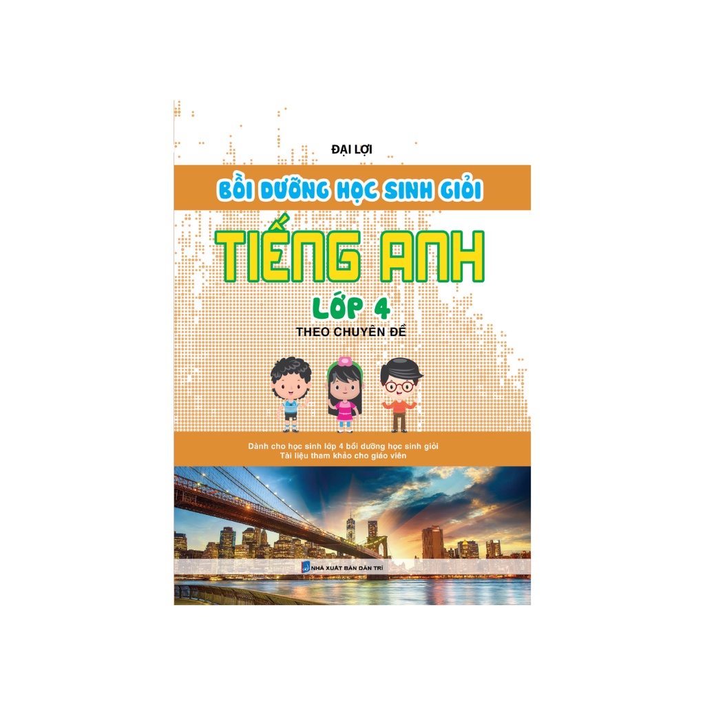 Sách - Bồi Dưỡng Học Sinh Giỏi Tiếng Anh Lớp 4 Theo Chuyên Đề