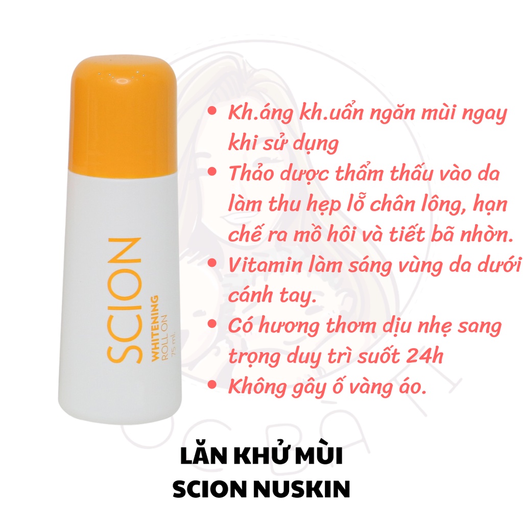 LĂN KHỬ MÙI SCION