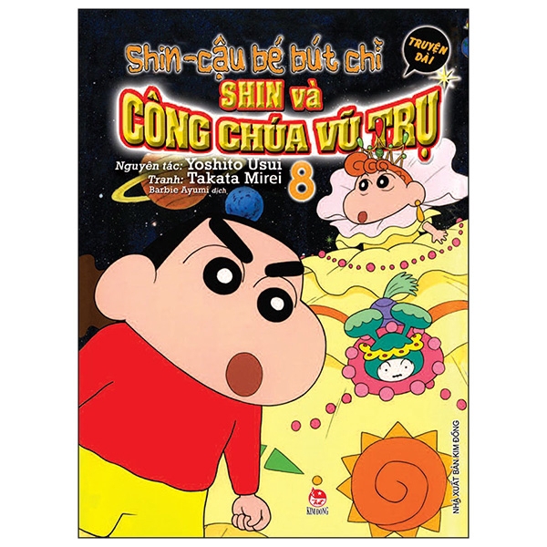 Sách - Shin - Cậu Bé Bút Chì Truyện Dài Tập 8: Shin Và Công Chúa Vũ Trụ (Tái Bản 2019)